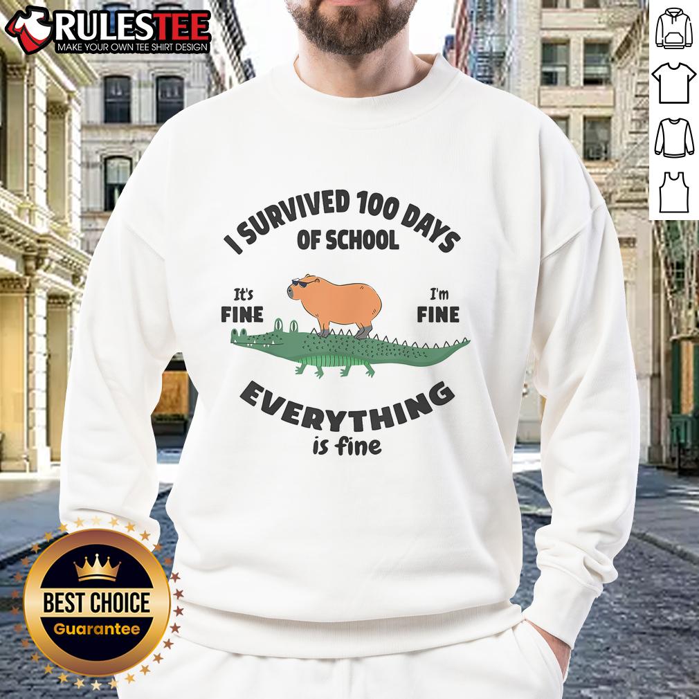 Nice I Survived 100 Days Of School It's Fine I'm Fine T-Shirt - Image 5