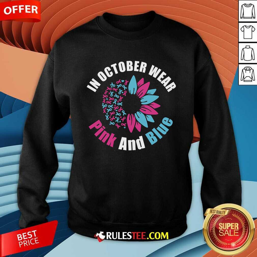 Nice In October Wear Pink And Blue T-Shirt - Image 3