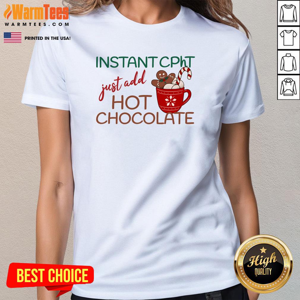 Nice Instant CPhT Hot Chocolate Christmas T-Shirt - Image 2
