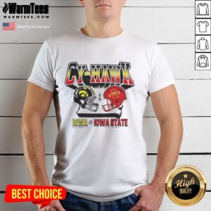 Nice Iowa Hawkeyes Vs Iowa State Cyclones Cy-Hawk T-Shirt