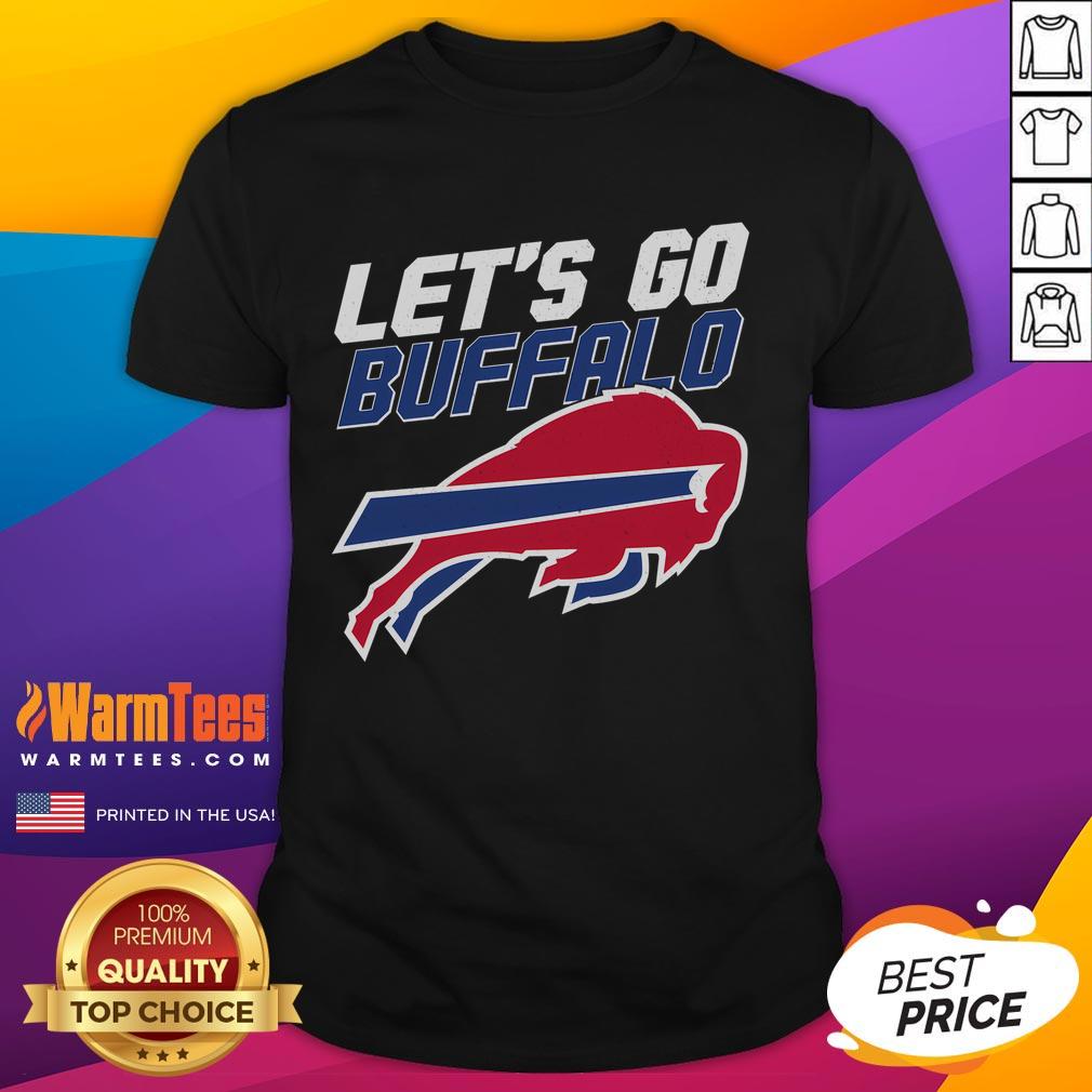 Nice Let's Go Buffalo T-Shirt