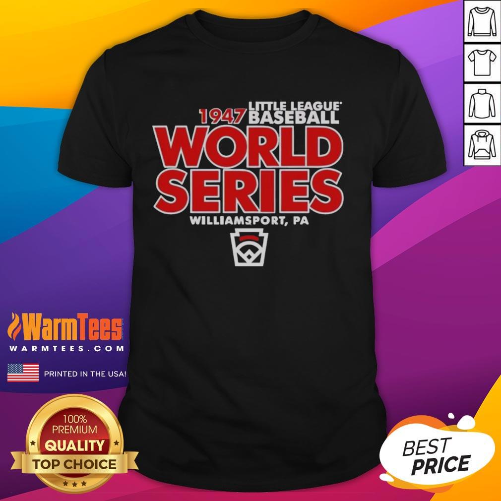 Nice Little League Baseball World Series Est 1947 Legacy T-Shirt