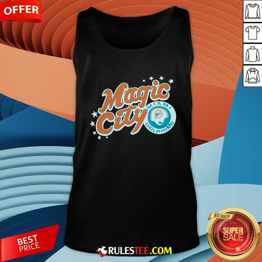 Nice Miami Dolphins Magic City T-Shirt - Image 5