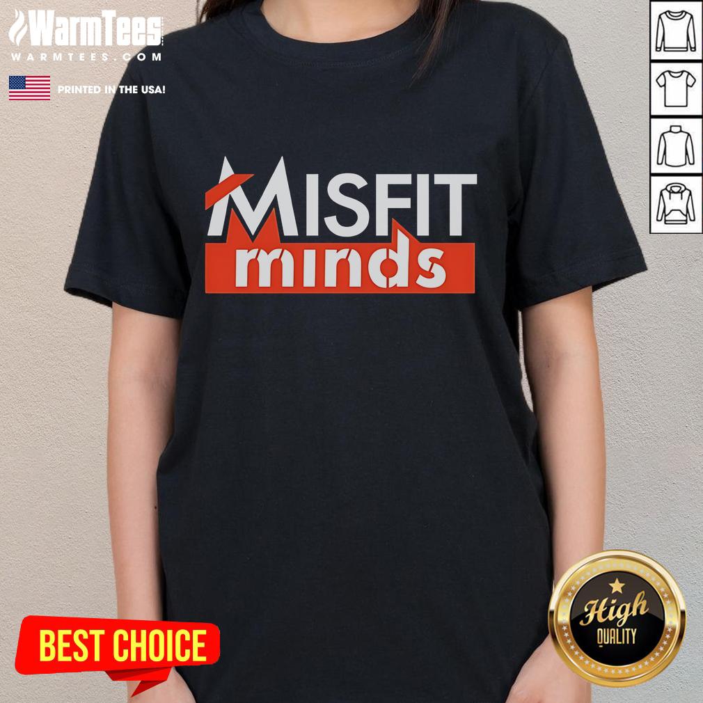 Nice Misfit Minds T-Shirt - Image 3