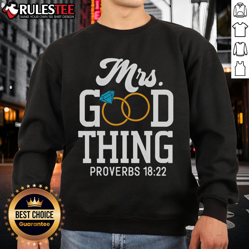 Nice Mrs Good Thing Christian T-Shirt - Image 5