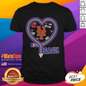 Nice New York Mets Teach Love Teaching T-Shirt