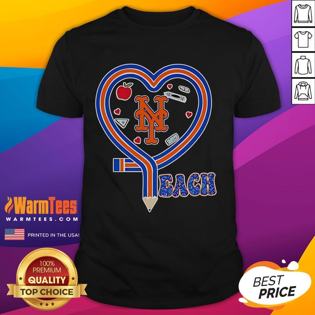 Nice New York Mets Teach Love Teaching T-Shirt