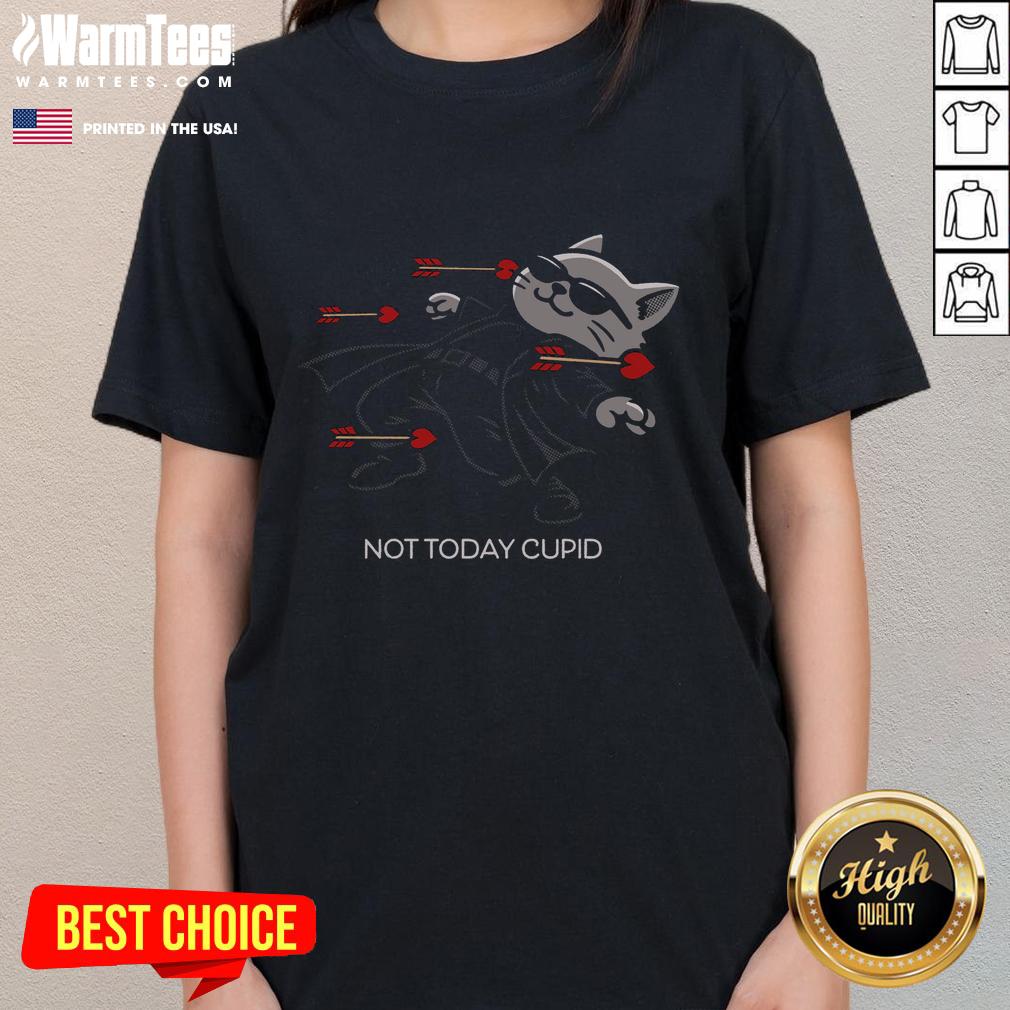 Nice Not Today Cupid Matrix Bullets Dodge Cat T-Shirt - Image 3