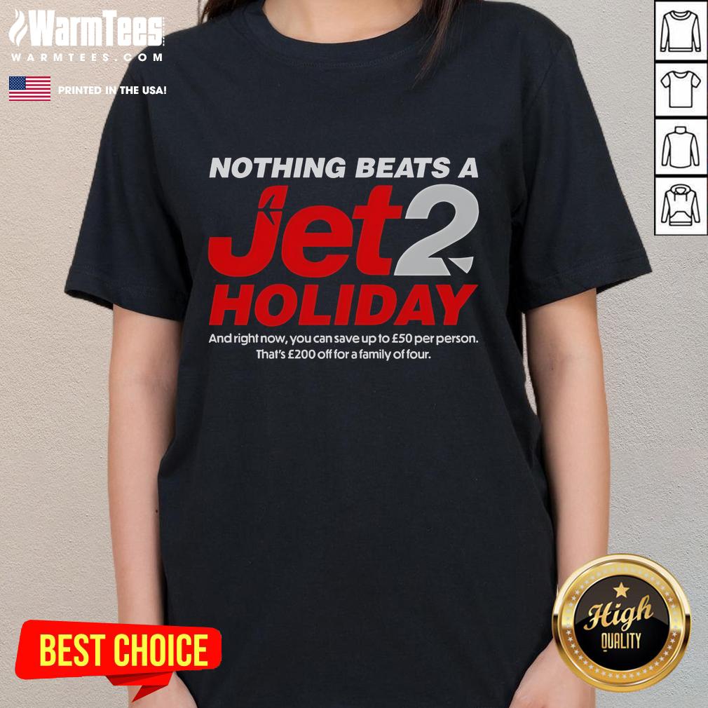 Nice Nothing Beats A Jet2 Holiday T-Shirt - Image 3