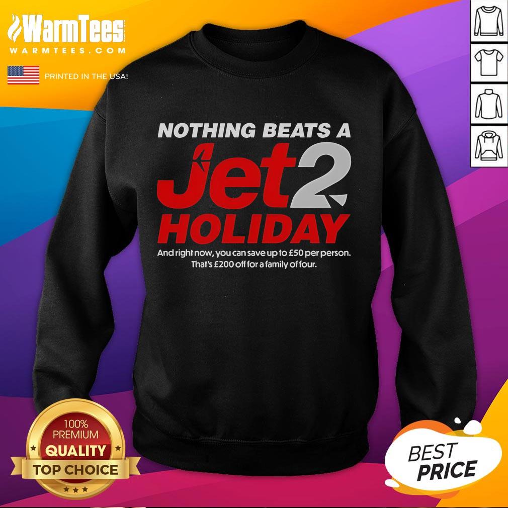 Nice Nothing Beats A Jet2 Holiday T-Shirt - Image 5