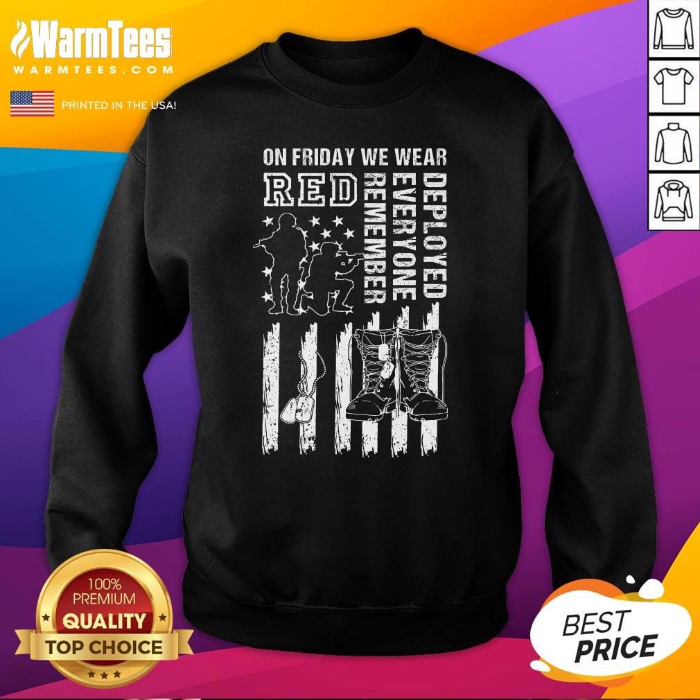 Nice On Friday We Wear Red American Flag Military Supportive T-Shirt - Image 4