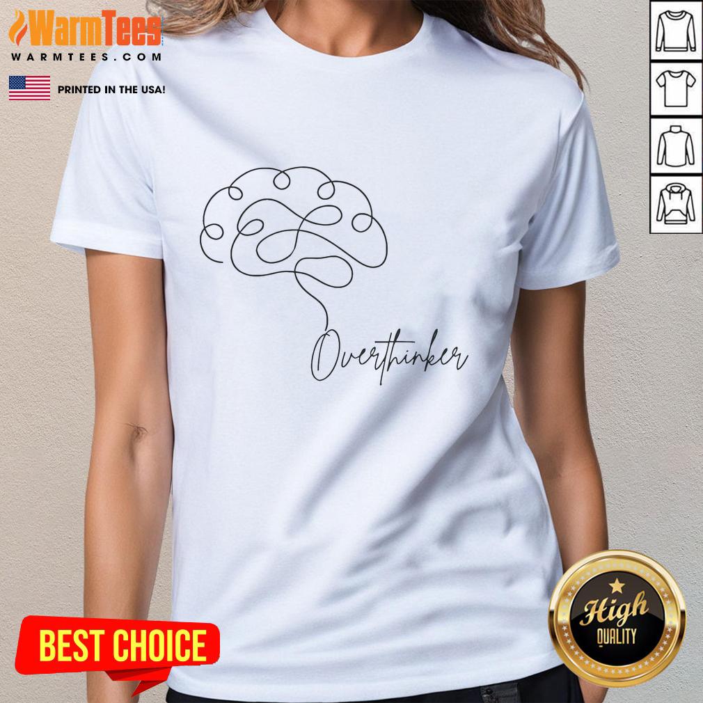 Nice Overthinker T-Shirt - Image 3