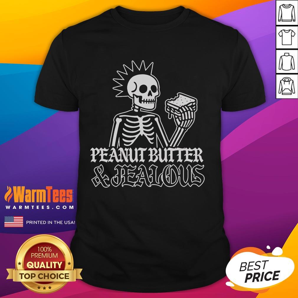 Nice Peanut Butter And Jealous Skeleton Metal T-Shirt