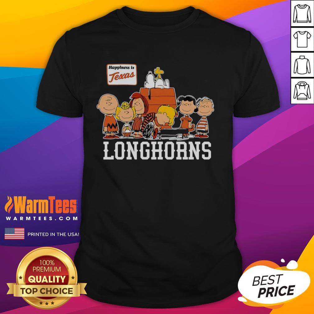 Nice Peanuts The Gang Happiness Is Texas Longhorns T-Shirt