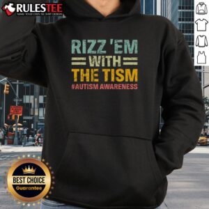 Alternative view of Nice Rizz Em With The Tism Funny Autism Awareness T-Shirt