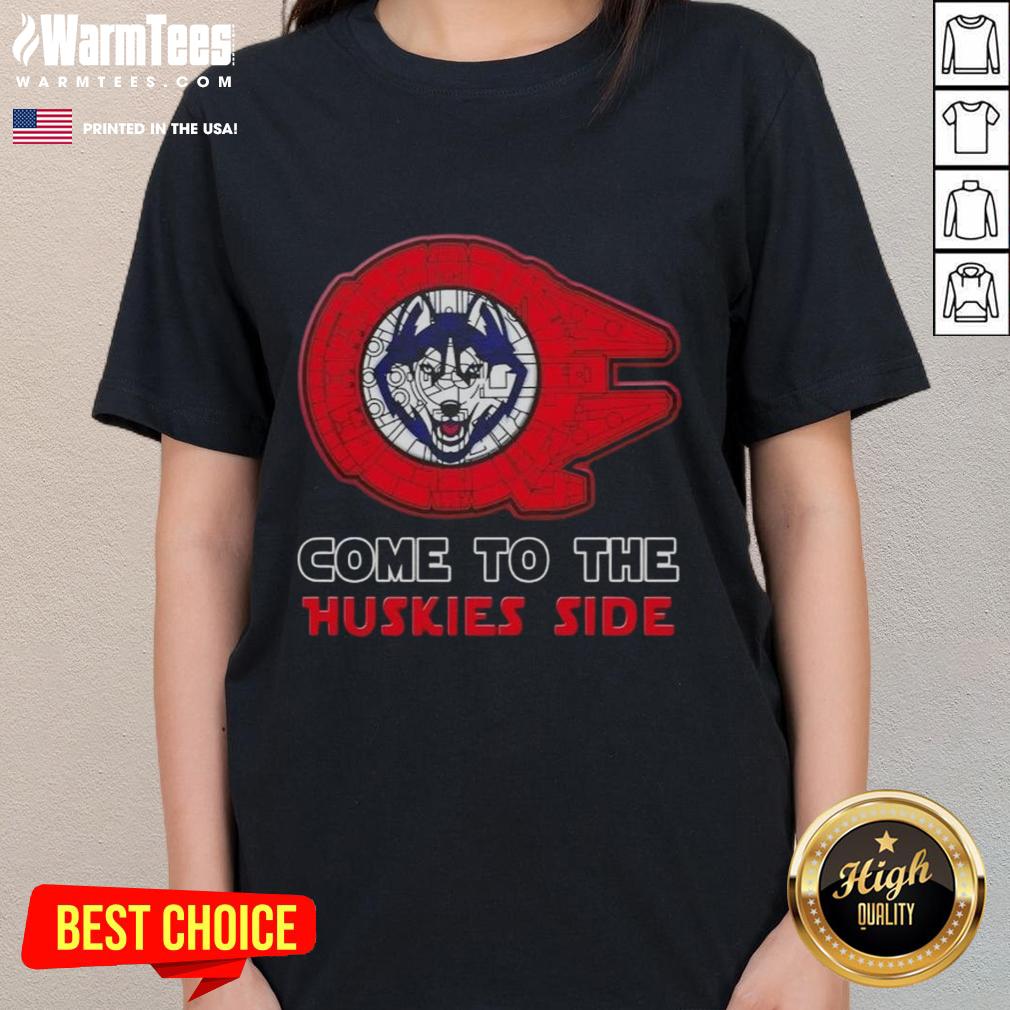 Nice Star Wars Come To The Connecticut Huskies Side T-Shirt - Image 3