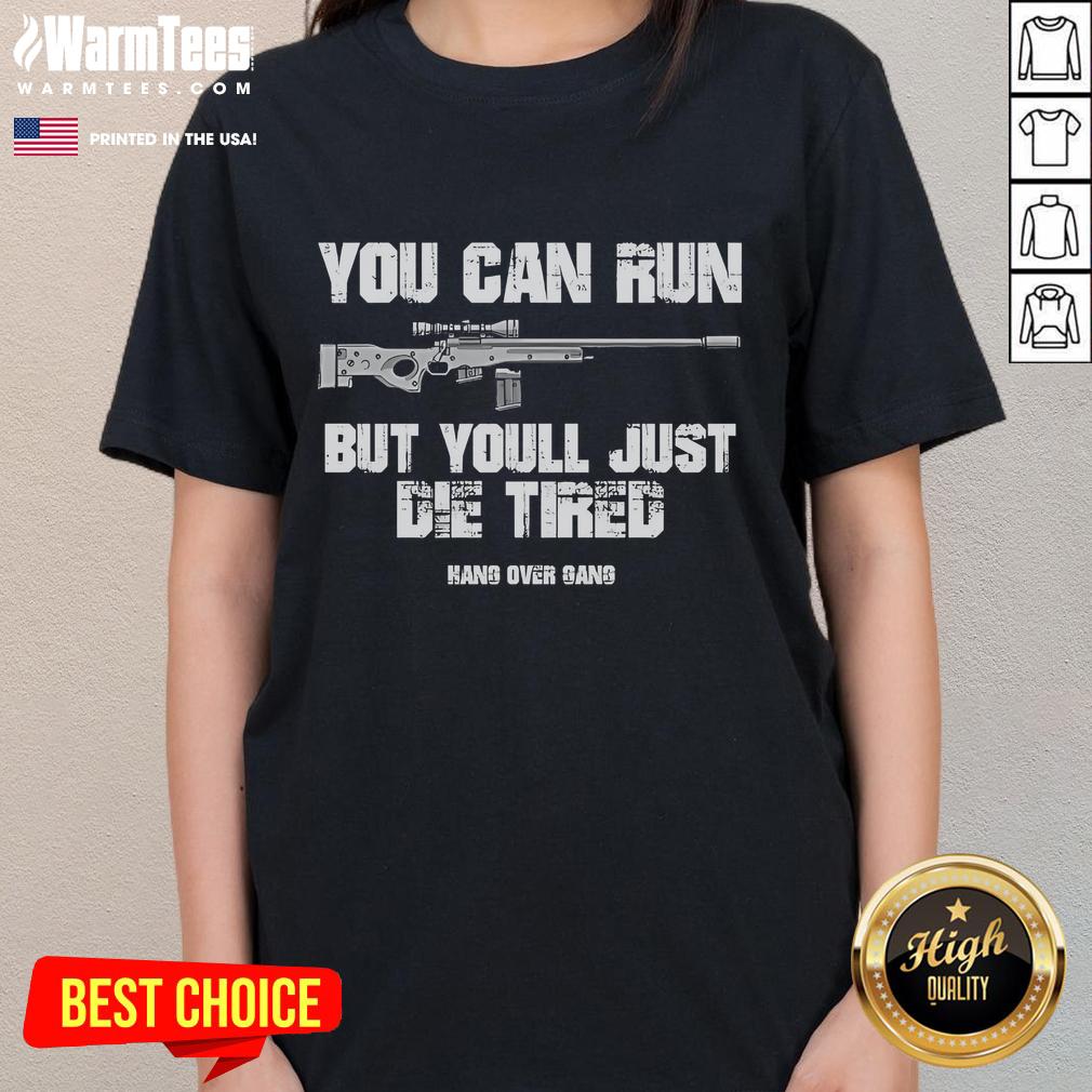 Nice Tom Macdonald You Can Run But You'll Just Die Tired Hang Over Gang T-Shirt - Image 3
