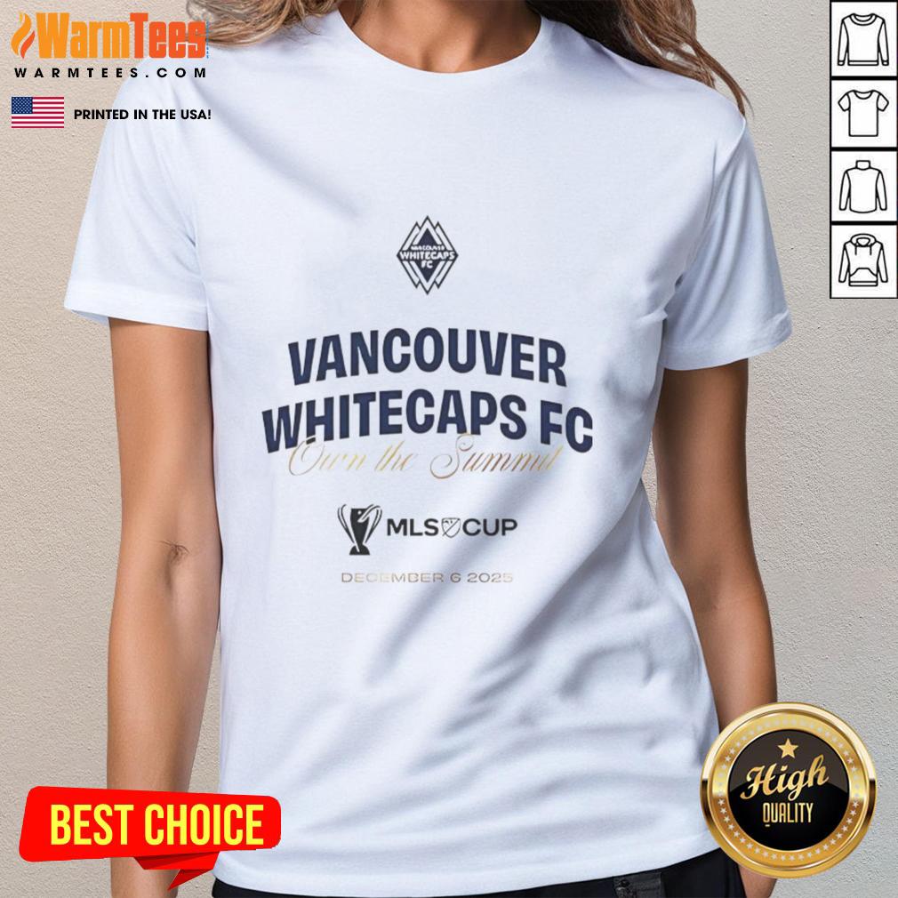 Nice Vancouver Whitecaps FC Ownthe Summit 2025 T-Shirt - Image 3