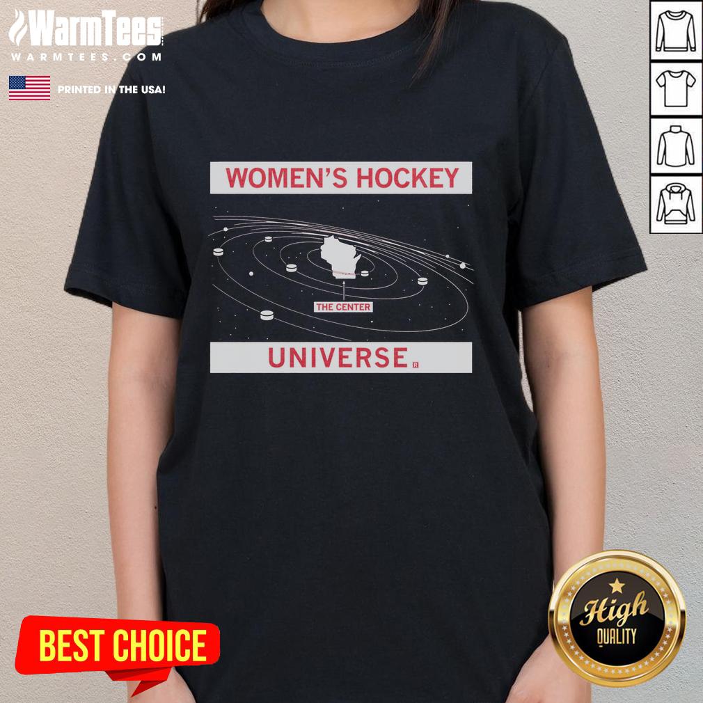 Nice Wisconsin Women's Hockey Universe T-Shirt - Image 5