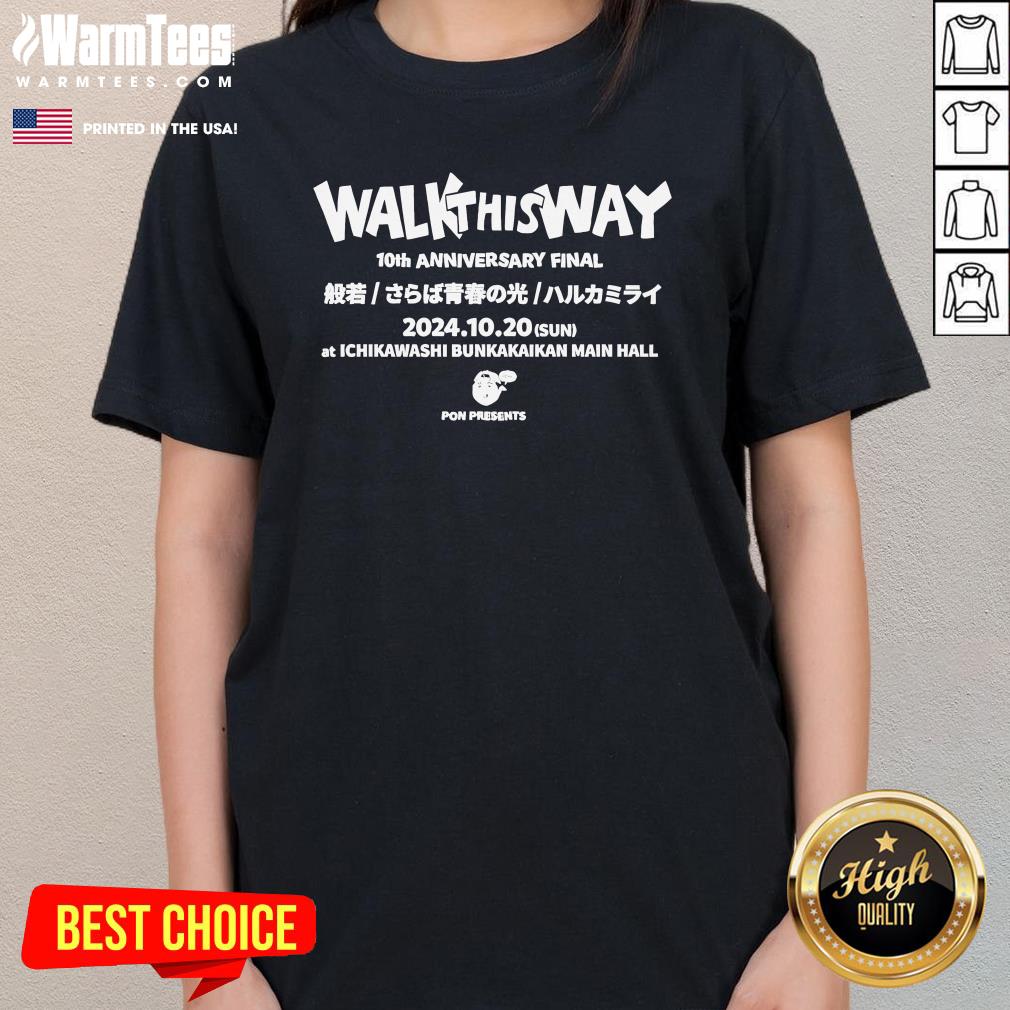 Official Walk This Way 10th Anniversary Final 2024 10 20 Sun At Ichikawashi Bunkakaikan T-Shirt - Image 2