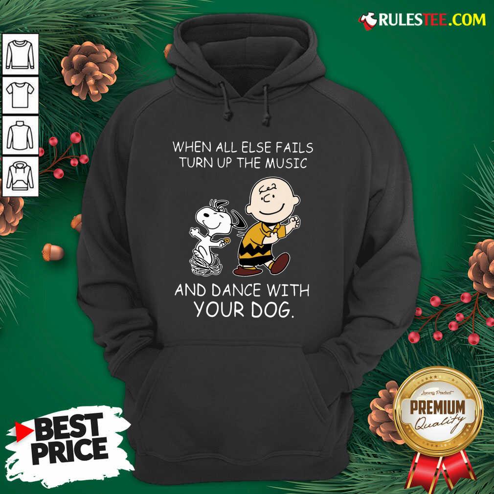 Official When All Else Fails Turn Up The Music And Dance With Your Dog Peanut Charlie Brown And Snoopy Shirt - Image 2