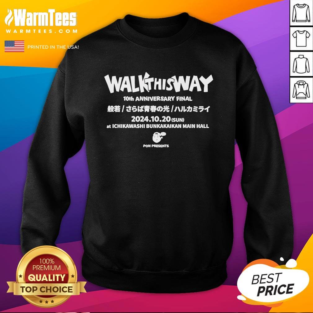 Official Walk This Way 10th Anniversary Final 2024 10 20 Sun At Ichikawashi Bunkakaikan T-Shirt - Image 4