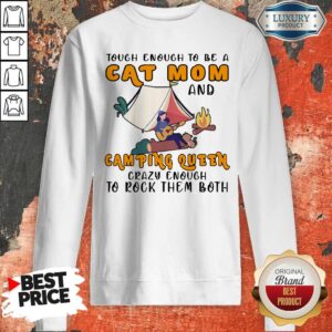 Alternative view of Original Tough Enough To Be A Cat Mom And Camping Queen Crazy Enough To Rock Them Both Fire Girl T-Shirt
