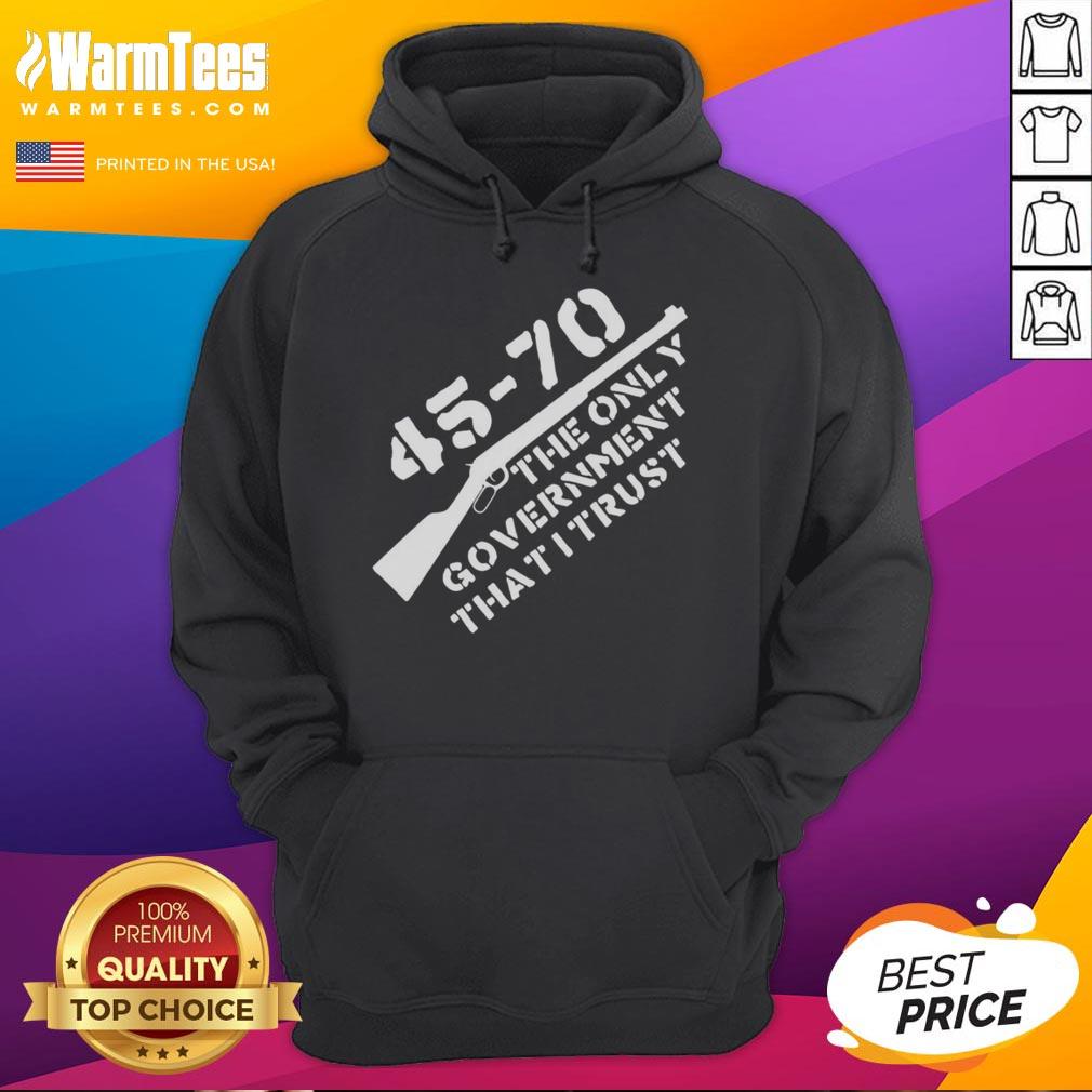 Official 45-70 The Only Government I Trust Graphic T-Shirt - Image 2