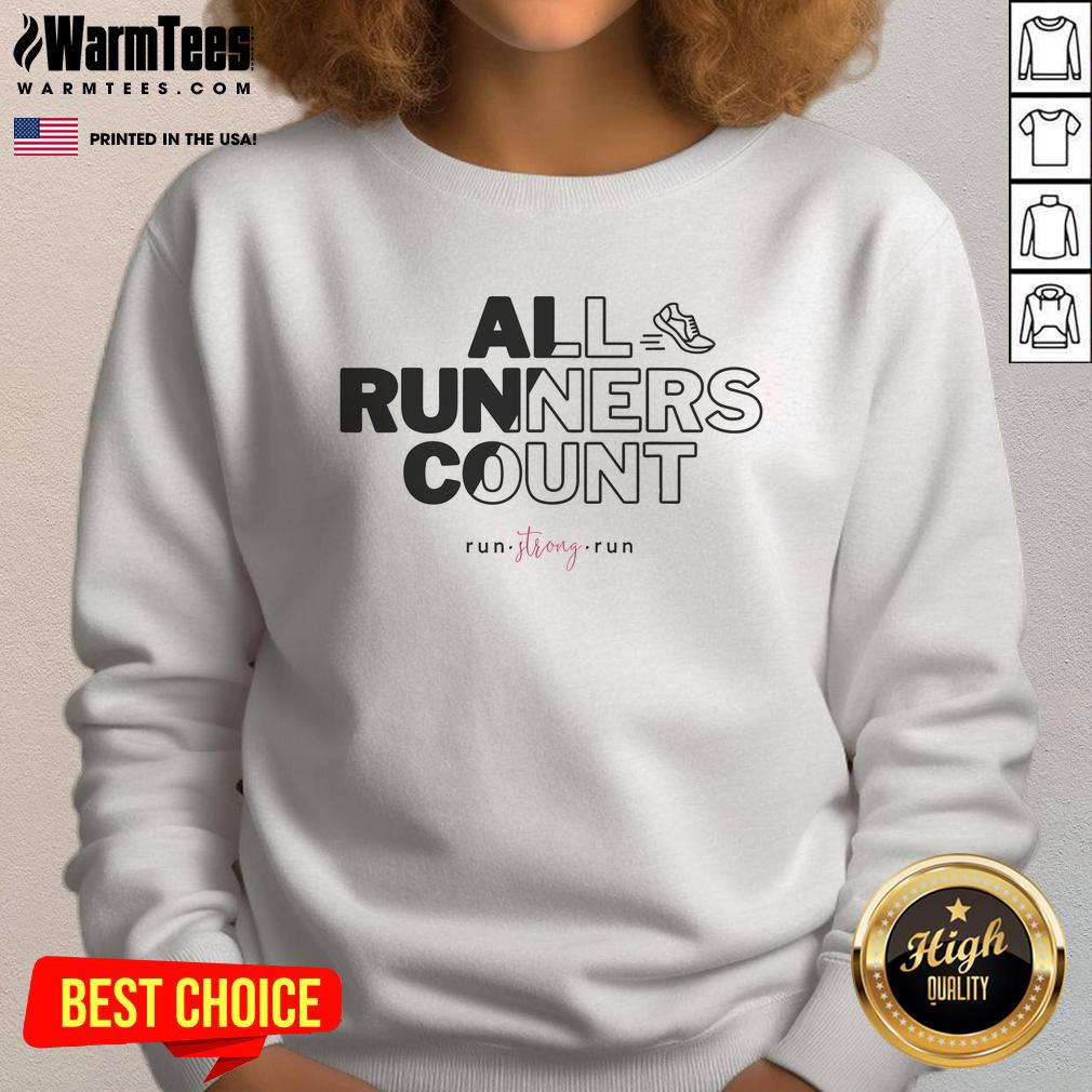 Official All Runners Count Run Strong Run T-Shirt - Image 5