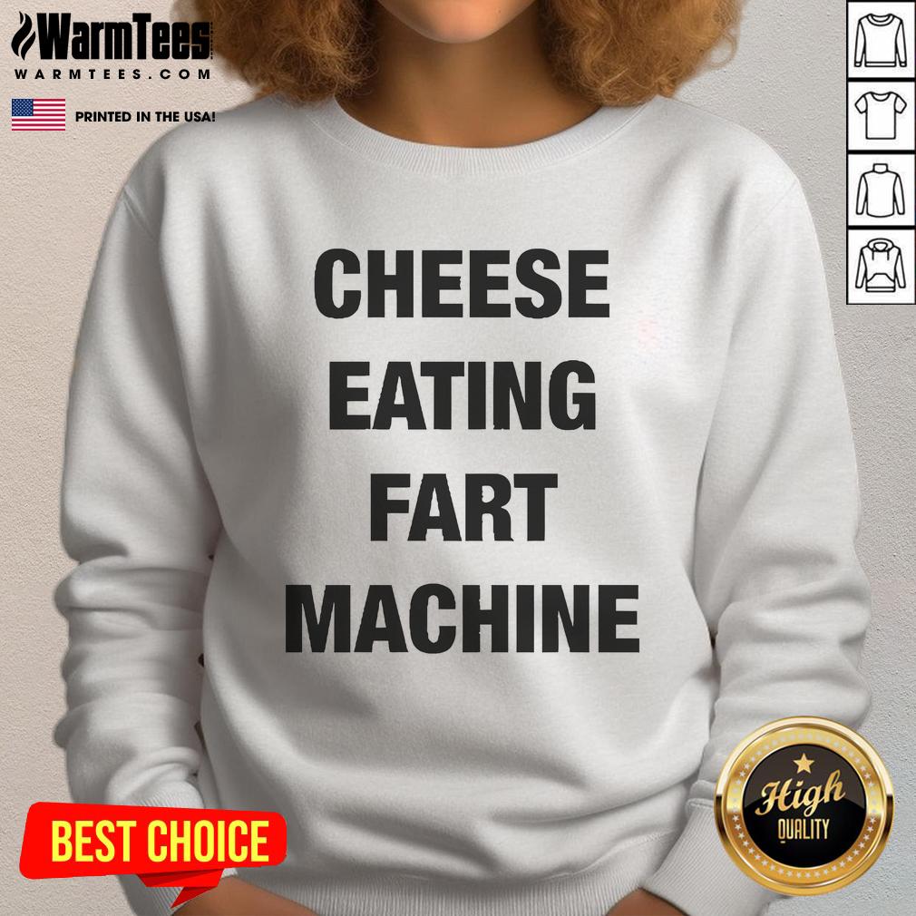 Official Cheese Eating Fart Machine T-Shirt - Image 5