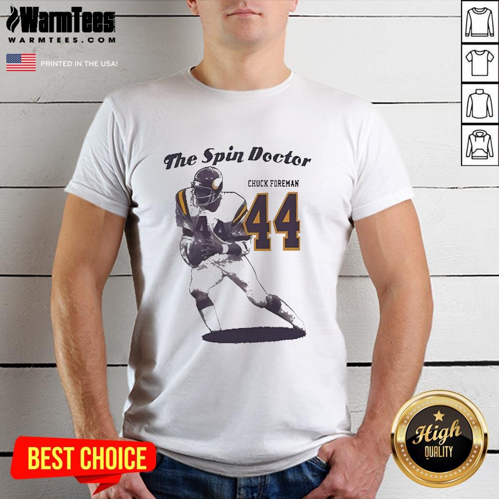 Official Chuck Foreman 44 The Spin Doctor T-Shirt