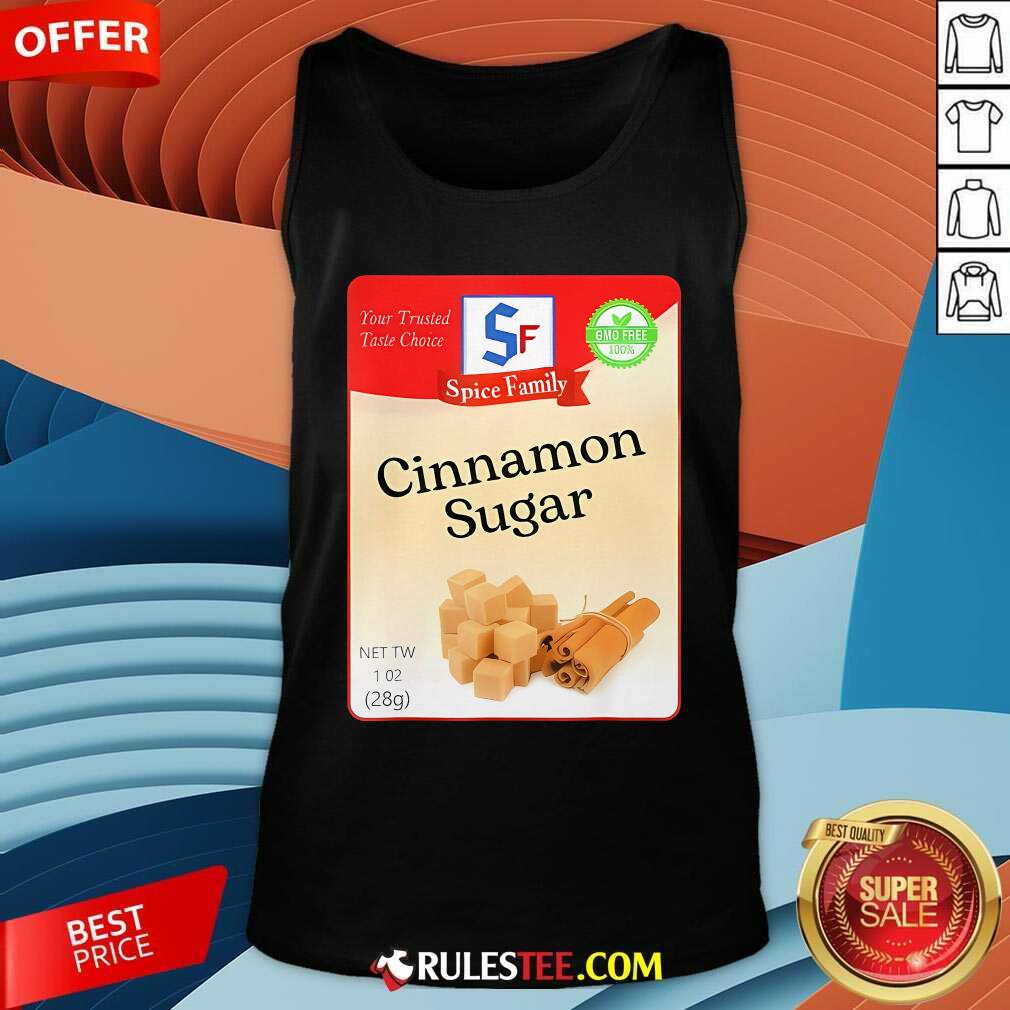 Official Cinnamon Sugar Condiment Holiday Spice Group Your Trusted Taste Choice T-Shirt - Image 5
