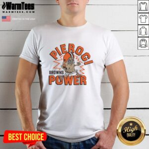 Official Cleveland Browns Pierogi Power T-Shirt
