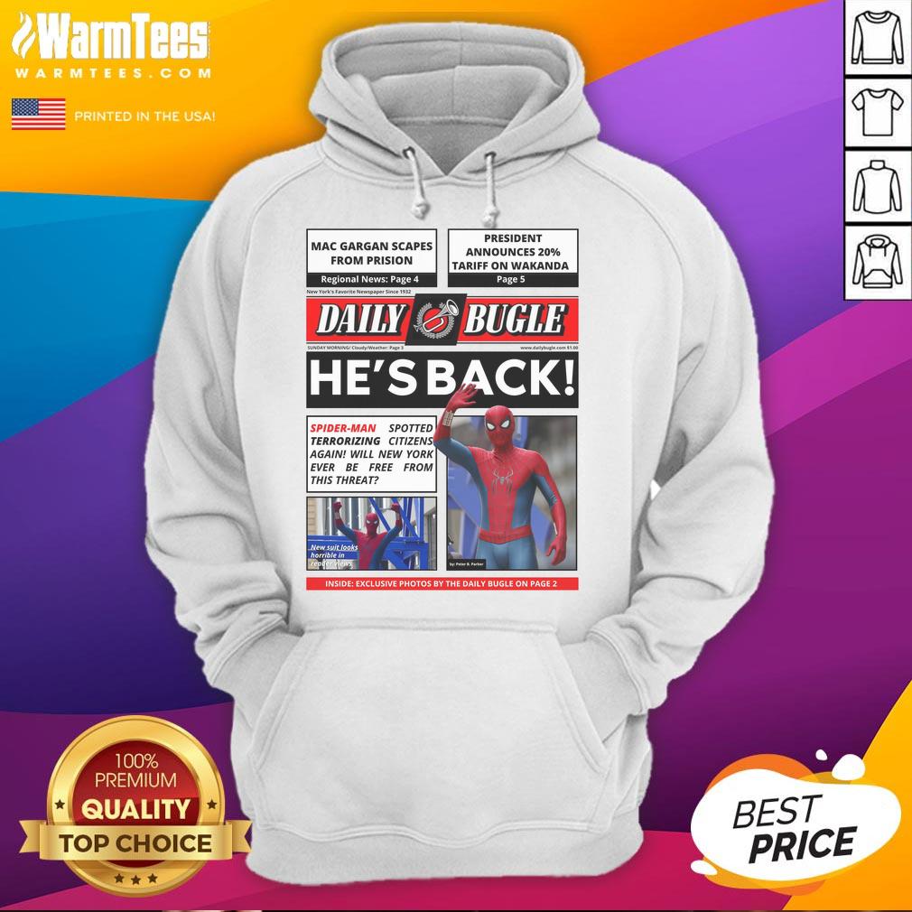 Official Daily Bugle He's Back Spider Man Spotted Terrorizing Citizens Again T-Shirt - Image 2