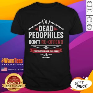 Official Dead Pedophile Don't Re-Offend Protecting Our Children T-Shirt