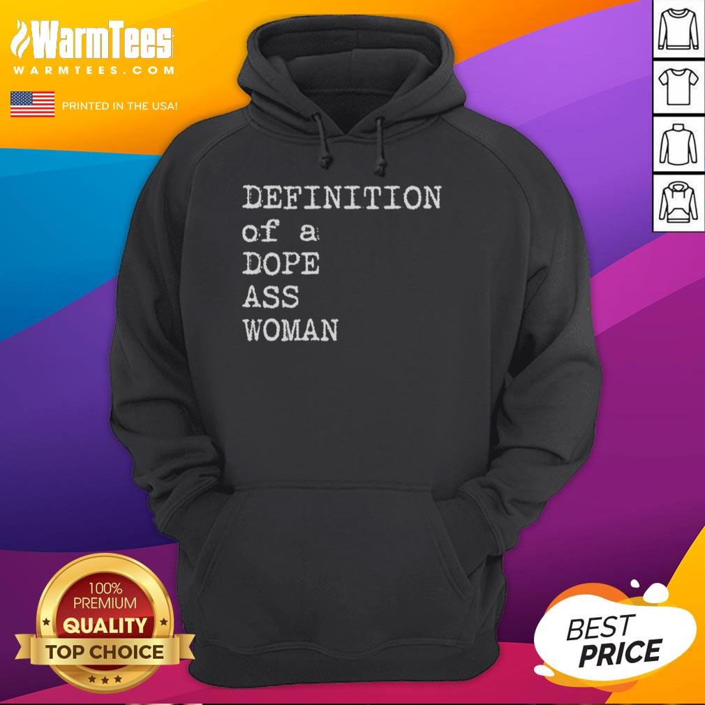 Official Definition Of A Dope Ass Woman T-Shirt - Image 2