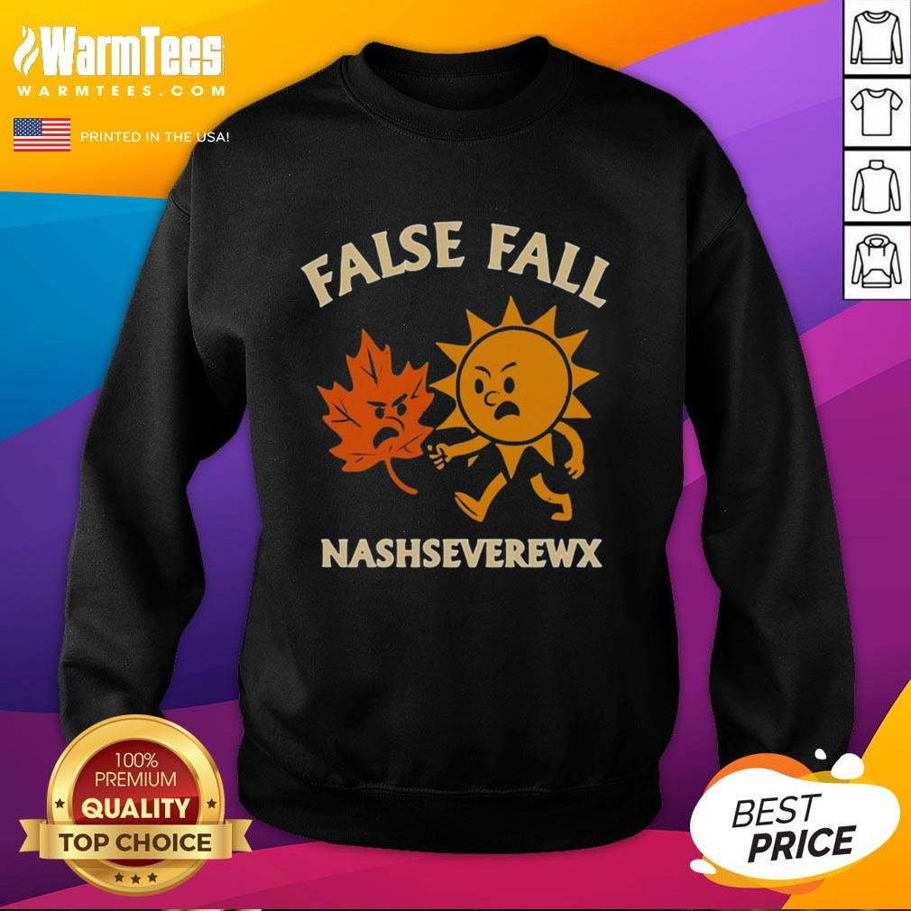 Official False Fall Nashseverewx T-Shirt - Image 5