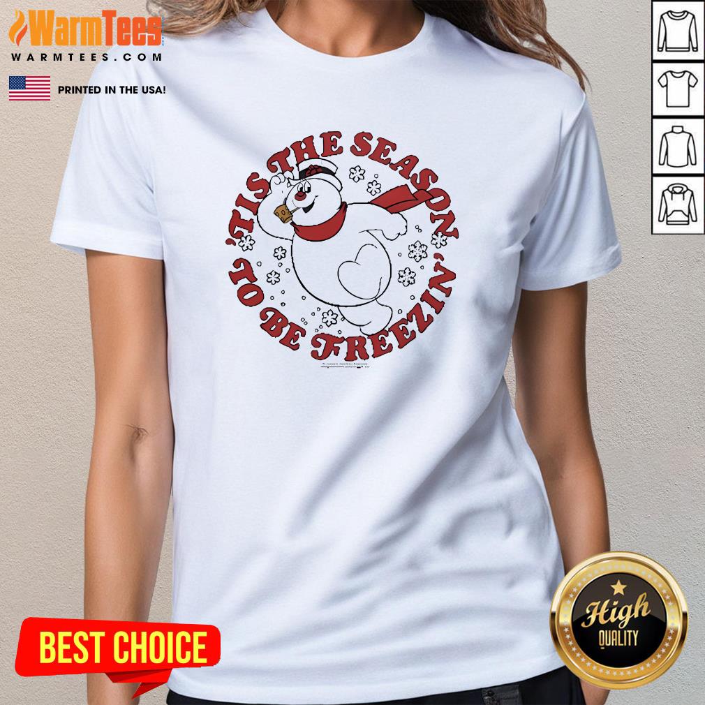 Official Frosty Tis The Season To Be Freezin T-Shirt - Image 2