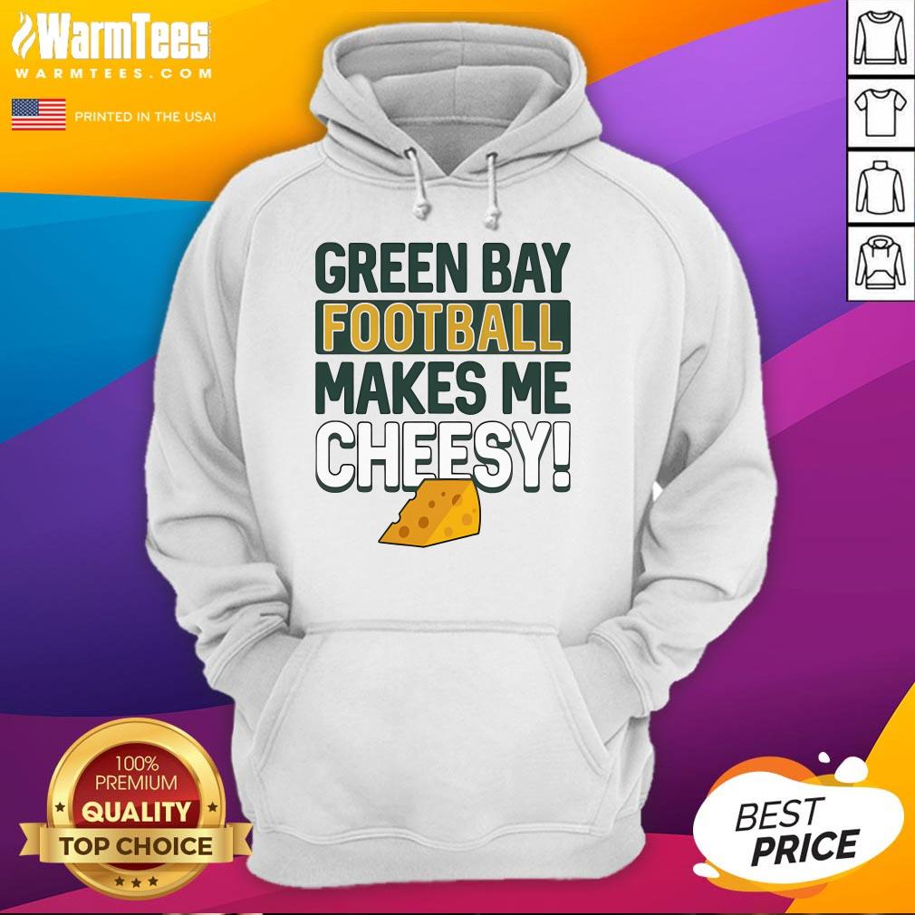 Official Green Bay Football Makes Me Cheesy T-Shirt - Image 3
