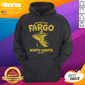 Alternative view of Official Greetings From Fargo North Dakota Est 1871 T-Shirt