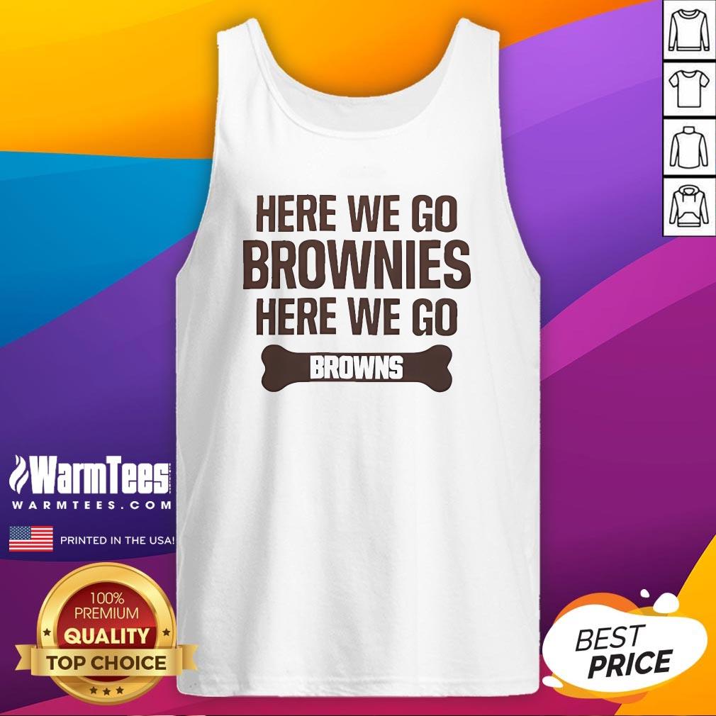 Official Here We Go Brownies Here We Go T-Shirt - Image 5