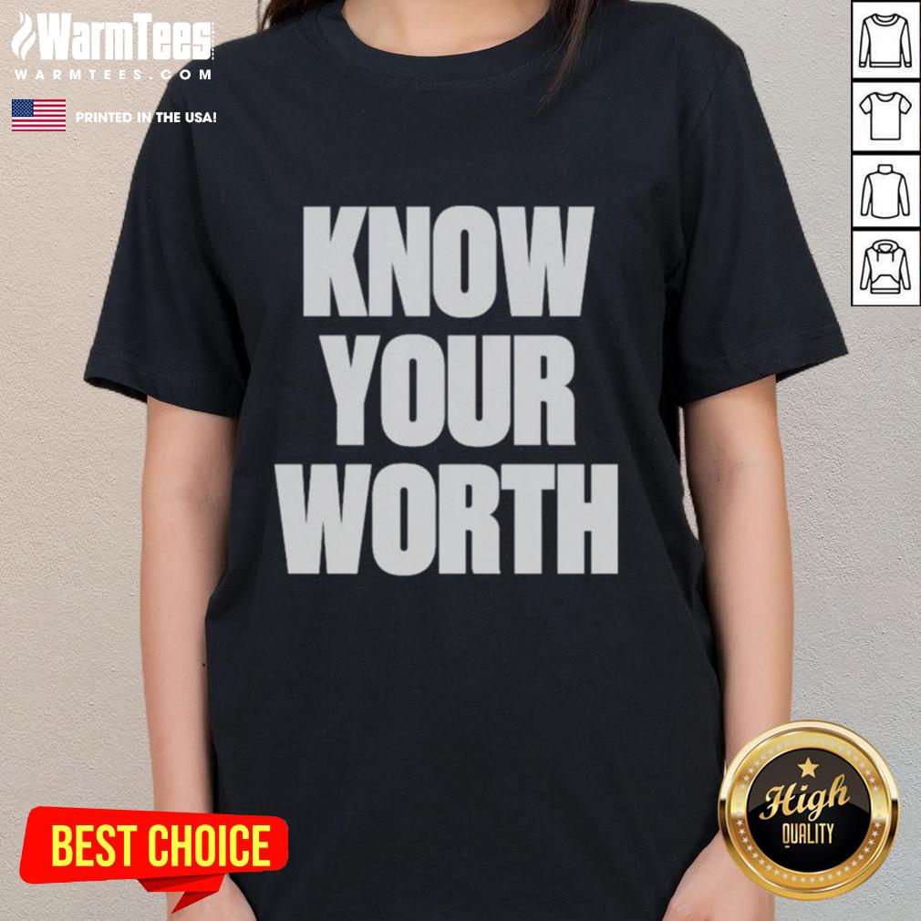 Official Know Your Worth Statement T-Shirt - Image 3