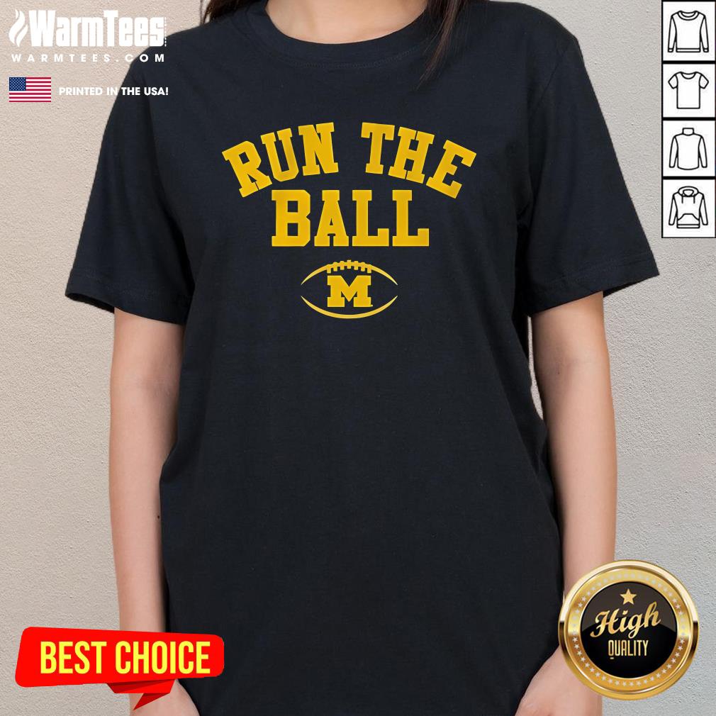 Official Michigan Football Run The Ball T-Shirt - Image 2