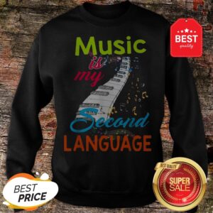 Alternative view of Official Music Is My Second Language Shirt
