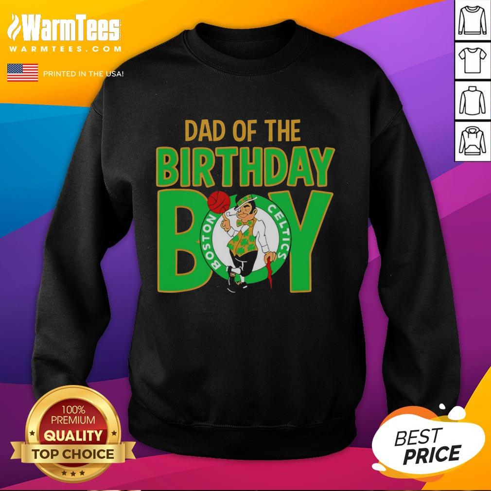 Official NBA Boston Celtics Dad Of The Birthday Boy T-Shirt - Image 5