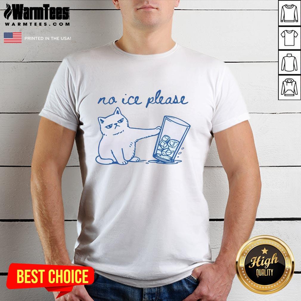 Official No ICE Please Cute Cat T-Shirt