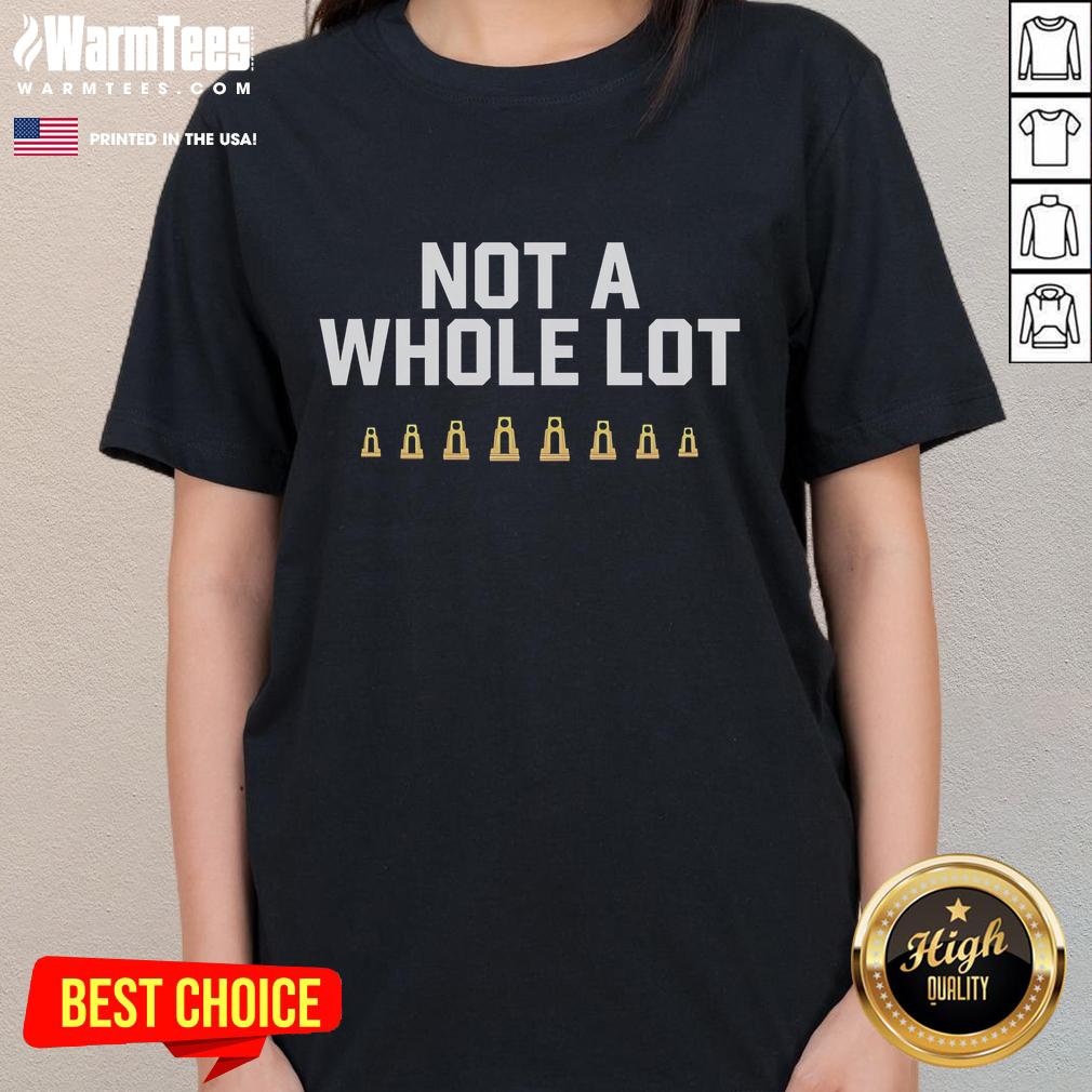 Official Not A Whole Lot National Champions T-Shirt - Image 3