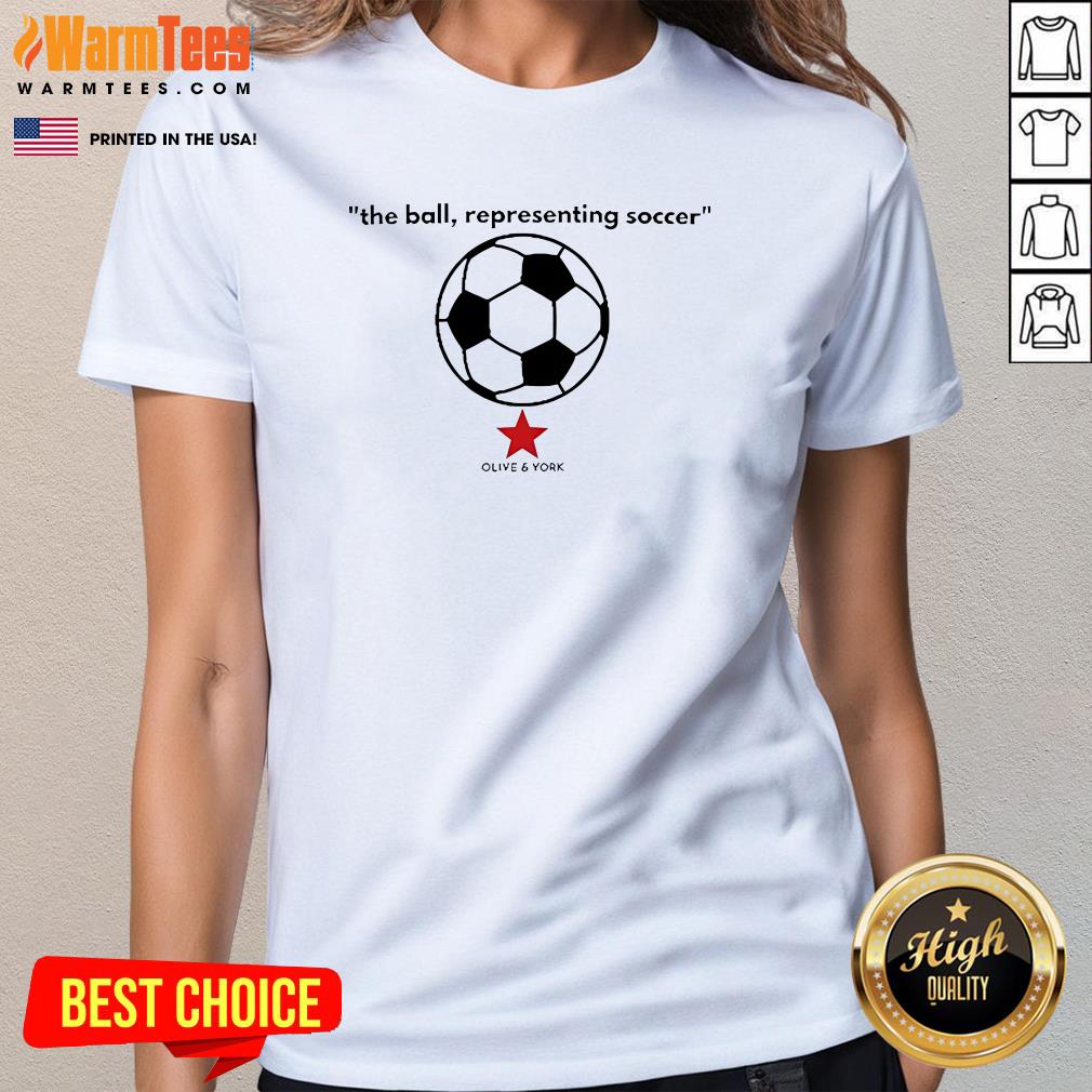 Official Olive And York The Ball Representing Soccer T-Shirt - Image 2