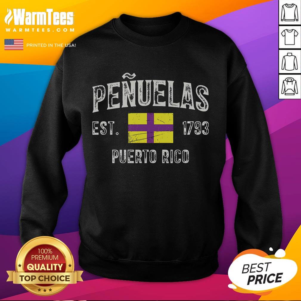 Official Peñuelas City In Puerto Rico Est 1793 Puerto Rico Flag T-Shirt - Image 5