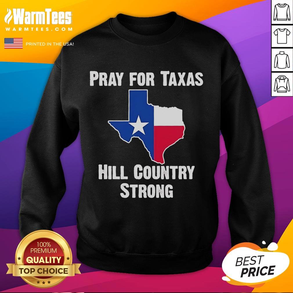 Official Pray For Texas Hill Country Strong T-Shirt - Image 5
